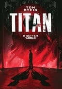 Titan A Better World