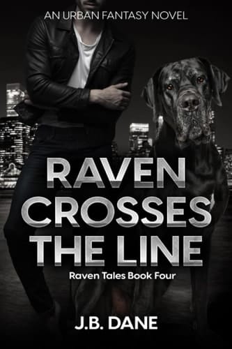 Raven Crosses the Line Raven Tales Book 4