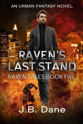 Raven's Last Stand: Raven Tales Book 5 (The Raven Tales)