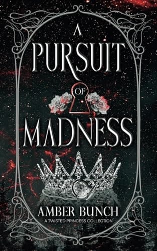 A Pursuit of Madness