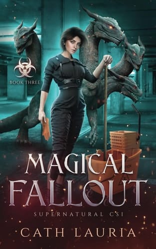Magical Fallout Supernatural CSI: Book Three