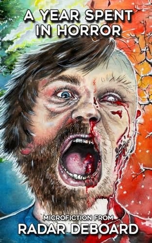A Year Spent in Horror