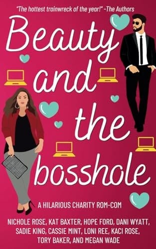 Beauty and the Bosshole