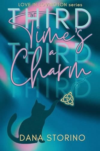 Third Time's a Charm (Love in Lovington)