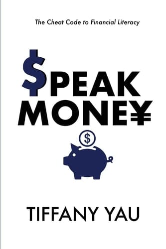 Speak Money The Cheat Code to Financial Literacy