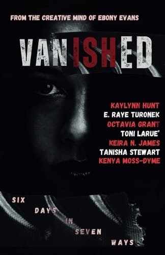 Vanished Six Days In Seven Ways
