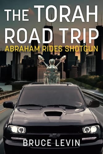 The Torah Road Trip Abraham Rides Shotgun