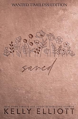 Saved: Timeless Edition (Wanted Timeless Edition)