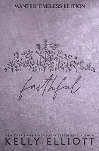 Faithful: Timeless Edition (Wanted Timeless Edition)