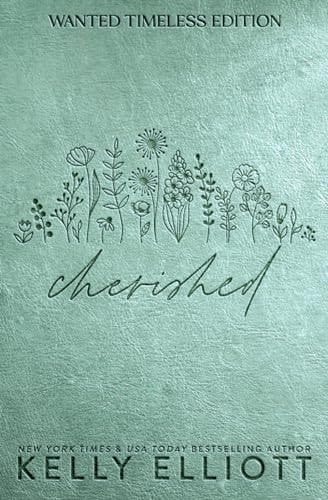 Cherished: Timeless Edition (Wanted Timeless Edition)