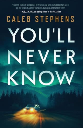 You'll Never Know A Thriller