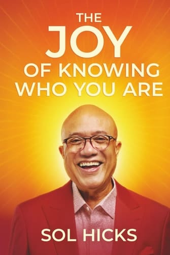The Joy of Knowing Who You Are