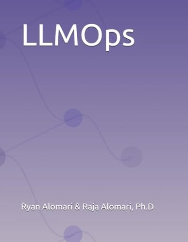 LLMOps Foundations, Deployment, and Responsible Operations of Large Language Models