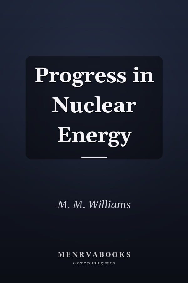 Progress in Nuclear Energy