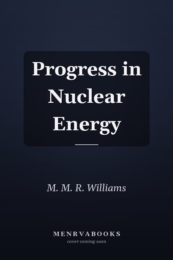 Progress in Nuclear Energy