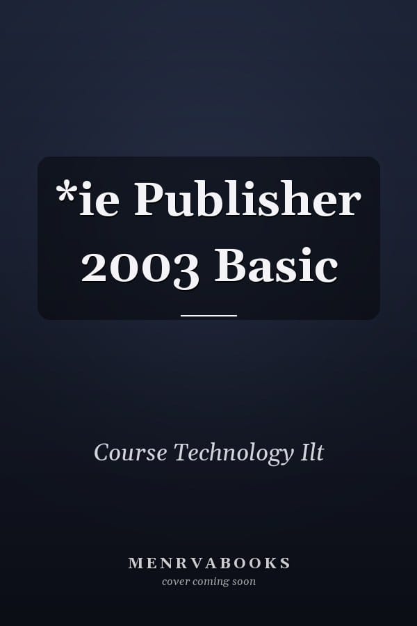 *ie Publisher 2003 Basic