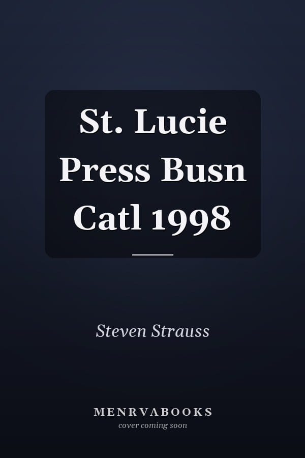 St. Lucie Press Busn Catl 1998
