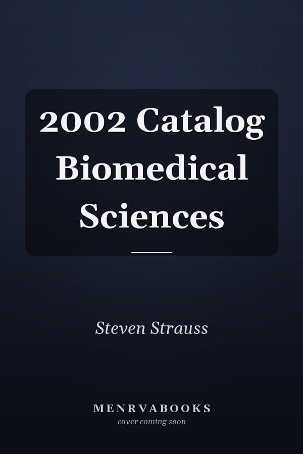 2002 Catalog Biomedical Sciences