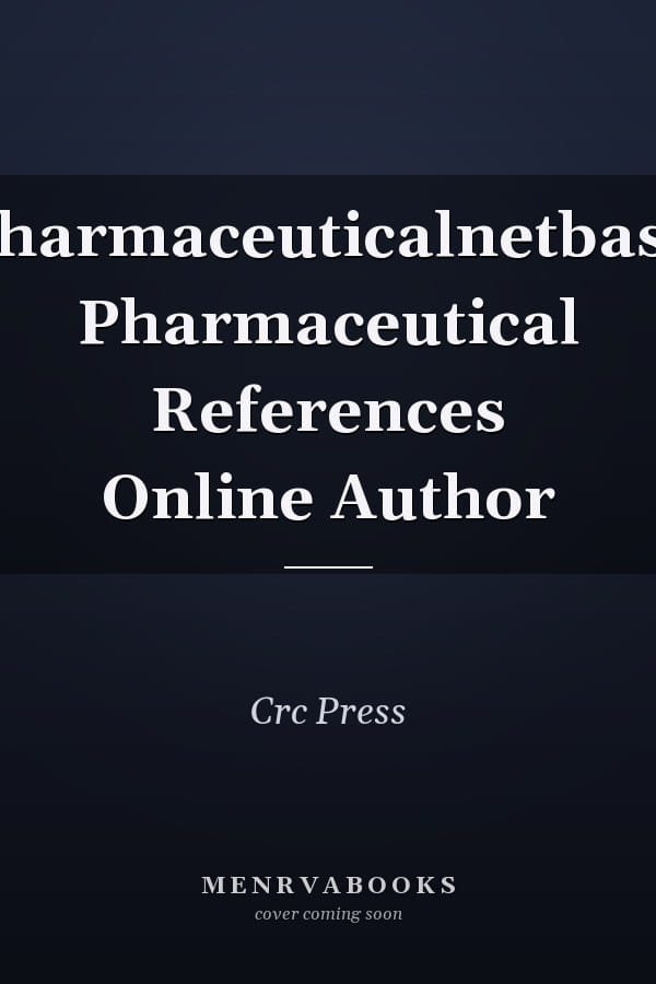 Pharmaceuticalnetbase Pharmaceutical References Online Author