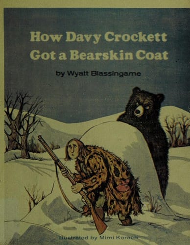 How Davy Crockett got a bearskin coat