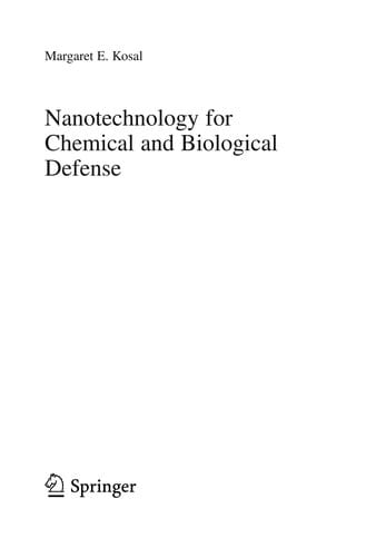 Nanotechnology for chemical and biological defense