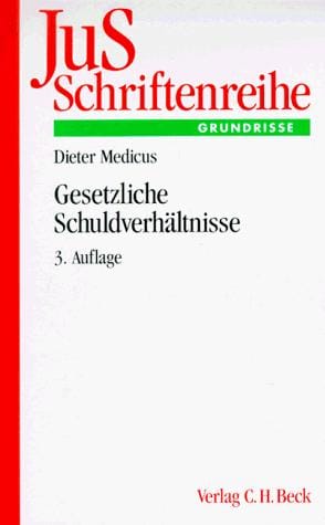 JuS-Schriftenreihe, H.50, Gesetzliche Schuldverhältnisse