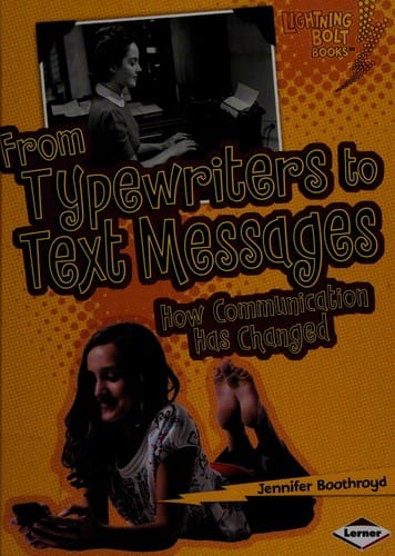 From typewriters to text messages