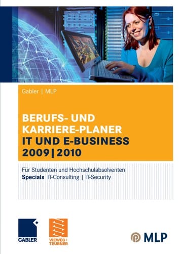 Berufs- und Karriere-Planer IT und E-Business 2009/2010