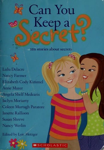 Can you keep a secret?