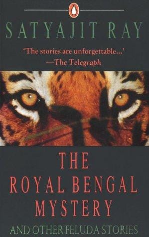 The royal Bengal mystery and other Feluda stories