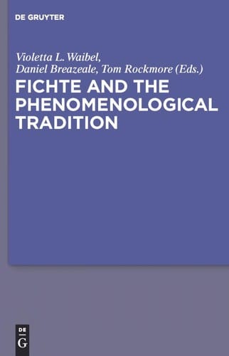 Fichte and the phenomenological tradition
