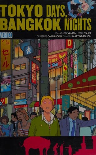 Tokyo days, Bangkok nights