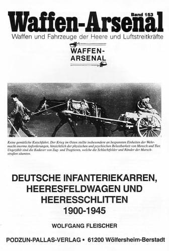 Deutsche Infanteriekarren, Heeresfeldwagen und Heeresschlitten