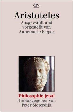 Aristoteles. Philosophie jetzt
