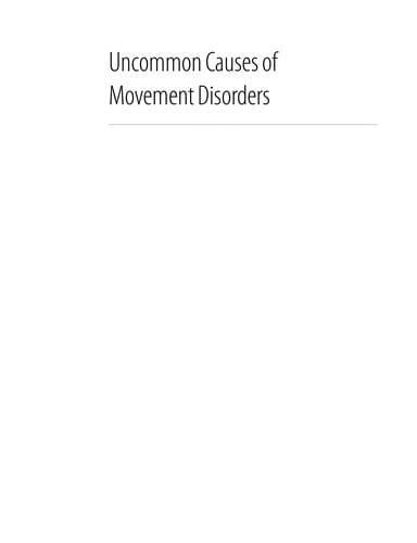 Uncommon causes of movement disorders