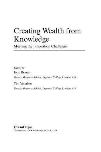 Creating wealth from knowledge