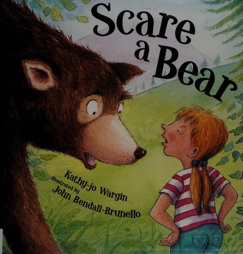 Scare a bear