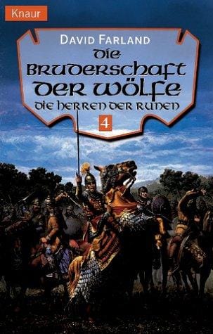 Die Herren der Runen 4. Die Bruderschaft der Wölfe