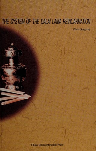 The system of the Dalai Lama reincarnation