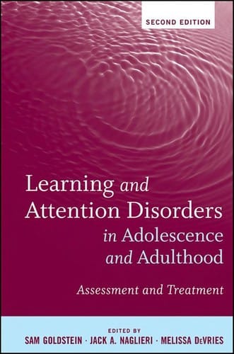 Learning and attention disorders in adolescence and adulthood