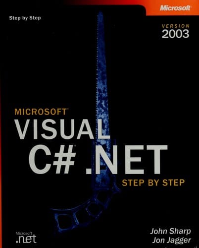 Microsoft Visual C? .NET step by step