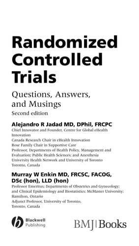 RANDOMIZED CONTROLLED TRIALS: QUESTIONS, ANSWERS, AND MUSINGS