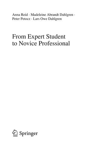 From Expert Student to Novice Professional