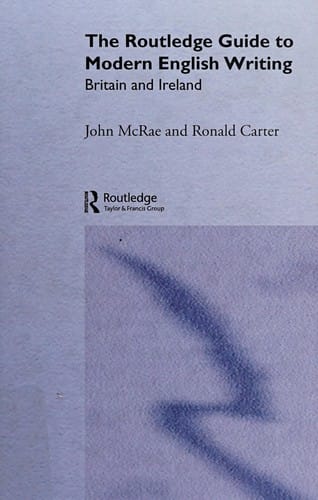 The Routledge guide to modern English writing