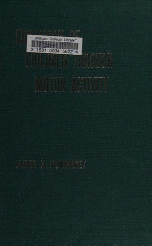 Education of children through motor activity