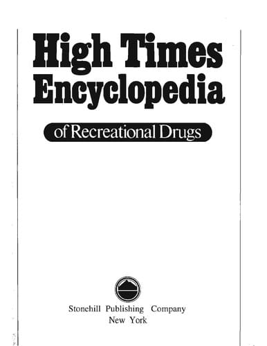 High times encyclopaedia of recreational drugs