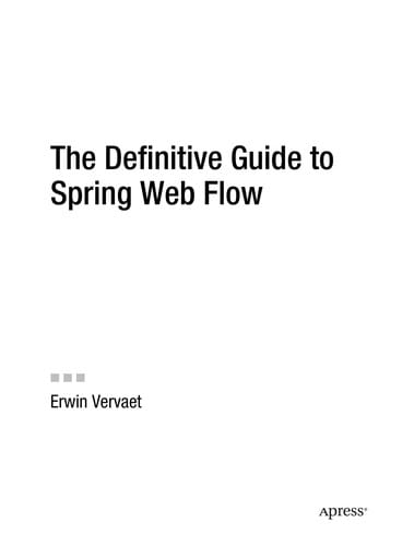 The definitive guide to Spring Web Flow