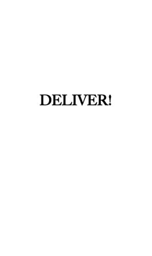 Deliver!
