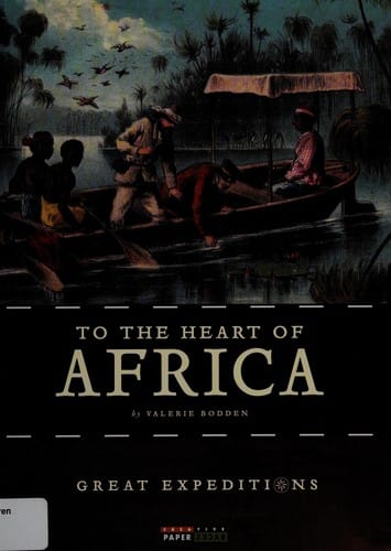 To the heart of Africa