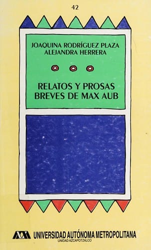Antología de relatos y prosas breves de Max Aub